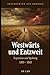 Geschichten aus Amerika, Band 2: Westwärts und Entzweit — Von Jefferson bis zum Vorabend des Bürgerkriegs (1800–1860) (German Edition)