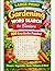 Large Print Gardening Word Search for Seniors: 100 Easy Spring & Summer Puzzles with Flowers, Vegetables, Herbs, Pollinators, and Relaxing Garden Themes