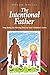 The Intentional Father: Stop Being the Missing Piece in Your Children’s Lives