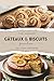 Gâteaux & biscuits faciles (French Edition)