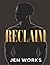 RECLAIM: A Coloring Book for Black Men to Reset, Reflect, and Take Back Control