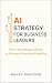 AI Strategy for Business Le...