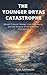 The Younger Dryas Catastrophe: Abrupt Climate Change, Lost Megafauna, and the Origins of Early Human Civilization