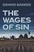 The Wages Of Sin