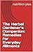 The Herbal Gardener’s Companion: Remedies for Everyday Ailments