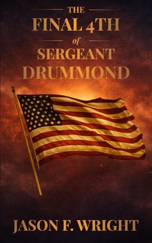 The Final 4th of Sergeant Drummond (Paperback)