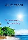 De harmonie van herinnering: de resonantie van het lot (Dutch Edition)