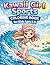Kawaii Girl Sports Coloring Book for Kids Ages 4–8: 30+ Cute Action Scenes (Kawaii Dream Dolls Coloring Book Series)