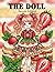 THE DOLL: Sweets Edition:Sophisticated Sweets Personification Coloring Book for Beginners to Advanced Artists - 35 Elegant BJD-Style Illustrations in Pure Monoline