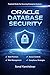 ORACLE DATABASE SECURITY
