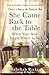 She Came Back To The Table: When Your Soul Forgot Where to Sit (The Kitchen Table Collection)