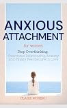 Anxious Attachmen...