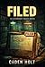 Filed (The Clearance Ward Book 2)