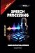 Speech Processing