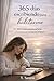 365 días Escribiendo para Habitarme (Spanish Edition)