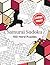 Large Print Samurai Sudoku: 100 Hard Puzzles (Large Print Brain Training for Adults)