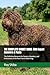 THE COMPLETE BARBET GUIDE: 500 Expert Answers & Facts: The Definitive Resource for Owners, Breeders, and Enthusiasts of the Rare French Water Dog (The Complete Dog Guide Series)