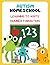 Autism Homeschooling Learn to Write: Number Formation (Autism Homeschooling: The Developmental Writing Series)