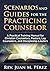 Scenarios and Guides for the Practicing Counselor