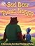 Sad Bear Turns Happy: A Gentle Bedtime Story About Feelings, Friendship, and Big Emotions for Kids: A Heartwarming Picture Book to Help Children Understand Emotions and Feel Better