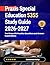 Praxis Special Education 5355 Study Guide 2026-2027: Test Prep with Practice Questions and Answer Explanations