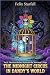 THE MIDNIGHT CIRCUS IN DANDY’S WORLD by Felix Starfall