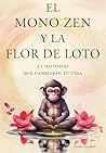 El mono zen y la ...