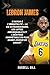 LEBRON JAMES: D'Akron à l'i...