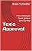Toxic Approval : How America’s Food System Lost Its Way