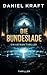 Die Bundeslade: Ein Vatikan Thriller (German Edition)
