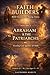 FAITH BUILDERS: VOLUME 3: ABRAHAM & THE PATRIARCHS