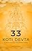 33 Koti Devta: A Short Overview of 33 Hindu Deities