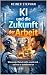 KI und die Zukunft der Arbe...