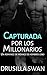 Capturada por los Millonarios: Un romance de ménage de hombres lobo (Temporada de Celo) (Spanish Edition)