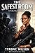 The Safest Room: A Toby Dunbar Novel (The Wrong Story Book 3)