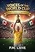 Voices of the World Cup by P. M. Lane