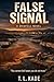 FALSE SIGNAL: A GRIDFALL NOVEL (A GRIDFALL SERIES)