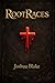 Root Races by Joshua Blake