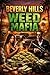 Beverly Hills Weed Mafia: A True Crime Story of Power, Betrayal, and Survival