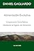 Alimentación Evolutiva: Cooperación Entre Reinos Mediante la Ingesta de Alimentos (Spanish Edition)