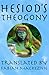 Hesiod's Theogony (The Theoi in Translation)