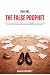 Trust Me, The False Prophet: How a Samuel Bateman Built a Secret Polygamist Cult of Abuse and How Christine Marie Took Him Down from the Inside