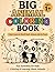 Big Animal Coloring Book for Toddlers Ages 1+: Cute & Easy Animals | Learn Animals and Their Food | Fun Activities for Kids
