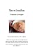 Servitudes (French Edition)