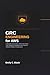 GRC Engineering for AWS: Automate Governance, Secure the Cloud, and Transform Compliance into Code for Resilient Modern Infrastructure