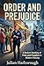 Order and Prejudice: A Modern Retelling of Pride and Prejudice in Modern Policing