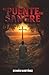 Puente de Sangre: Del Getzemaní a la Resurrección (Spanish Edition)
