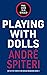 Playing With Dolls: DI Bria...