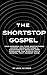 The Shortstop Gospel: The Jesus Everybody Is Comfortable With