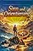Sinn und Orientierung: Arbeitsbuch (Wenn das Leben zu viel wird 5) (German Edition)
